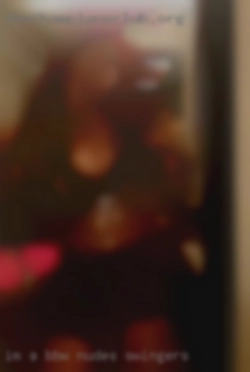 I'm a BBW that love nudes swingers meeting people.