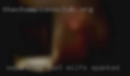 Separated milfs spanked just want some fun for now.